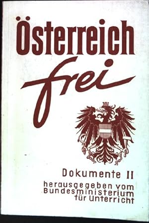 Bild des Verkufers fr sterreich frei: Dokumente II zum Verkauf von books4less (Versandantiquariat Petra Gros GmbH & Co. KG)