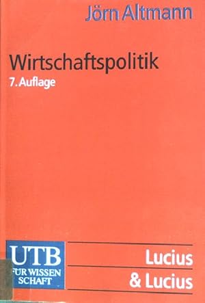 Bild des Verkufers fr Wirtschaftspolitik : eine praxisorientierte Einfhrung. (Nr. 1317) UTB zum Verkauf von books4less (Versandantiquariat Petra Gros GmbH & Co. KG)