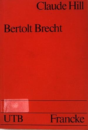 Seller image for Bertolt Brecht. (Nr. 694) UTB for sale by books4less (Versandantiquariat Petra Gros GmbH & Co. KG)