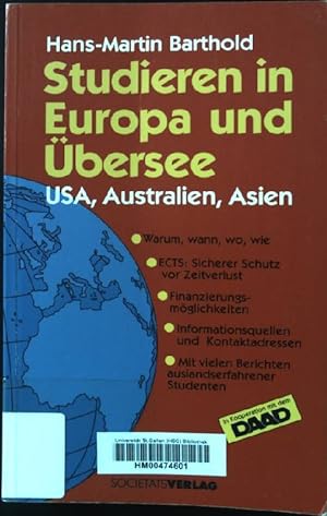 Bild des Verkufers fr Studieren in Europa und bersee: USA, Australien, Asien. zum Verkauf von books4less (Versandantiquariat Petra Gros GmbH & Co. KG)