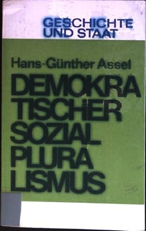 Bild des Verkufers fr Demokratischer Sozialpluralismus Geschichte und Staat ; Bd. 187/188 zum Verkauf von books4less (Versandantiquariat Petra Gros GmbH & Co. KG)