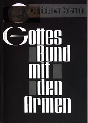 Immagine del venditore per Gottes Bund mit den Armen venduto da books4less (Versandantiquariat Petra Gros GmbH & Co. KG)