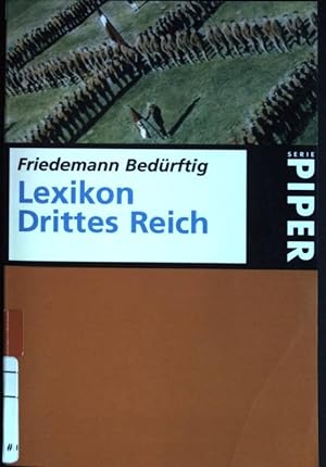 Bild des Verkufers fr Lexikon Drittes Reich. (Nr. 2369) Piper zum Verkauf von books4less (Versandantiquariat Petra Gros GmbH & Co. KG)