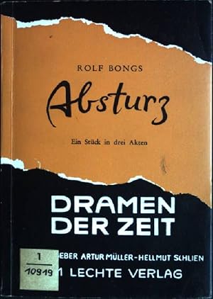 Imagen del vendedor de Absturz: Ein Stck in drei Akten (Nr. 38) Dramen der Zeit a la venta por books4less (Versandantiquariat Petra Gros GmbH & Co. KG)