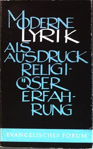 Bild des Verkufers fr Moderne Lyrik als Ausdruck religiser Erfahrung zum Verkauf von books4less (Versandantiquariat Petra Gros GmbH & Co. KG)