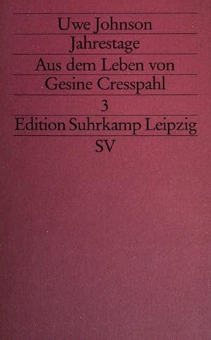 Jahrestage 3. Aus dem Leben von Cesine Cresspahl. (Nr 1824)