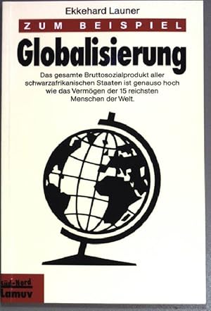 Bild des Verkufers fr Zum Beispiel Globalisierung. ( Lamuv-Taschenbuch ; 286) zum Verkauf von books4less (Versandantiquariat Petra Gros GmbH & Co. KG)