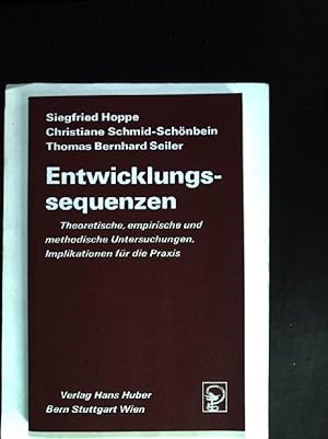 Seller image for Entwicklungssequenzen : theoret., empir. u. method. Unters., Implikationen fr d. Praxis. for sale by books4less (Versandantiquariat Petra Gros GmbH & Co. KG)