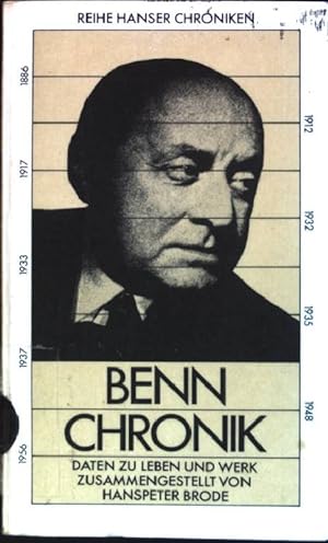 Seller image for Benn-Chronik : Daten zu Leben und Werk. (Nr. 271) Reihe Hanser-Chroniken for sale by books4less (Versandantiquariat Petra Gros GmbH & Co. KG)