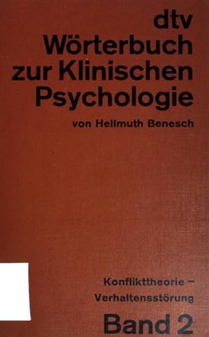 Bild des Verkufers fr dtv - Wrterbuch zur Klinischen Psychologie I. Abnormalitt, Komplexe Psychologie. Bd 2. (Nr 3243) zum Verkauf von books4less (Versandantiquariat Petra Gros GmbH & Co. KG)
