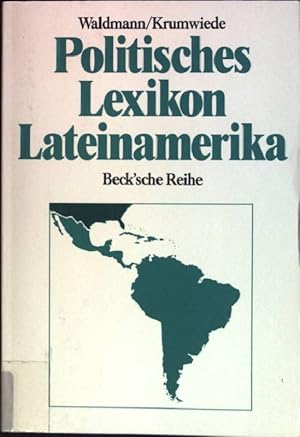 Bild des Verkufers fr Politisches Lexikon; Teil: Lateinamerika. (Nr. 845) Beck'sche Reihe : Aktuelle Lnderkunden zum Verkauf von books4less (Versandantiquariat Petra Gros GmbH & Co. KG)