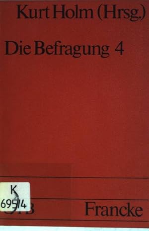 Bild des Verkufers fr Die Befragung 4: Skalierungsverfahren, Panelanalyse. (Nr. 434) UTB zum Verkauf von books4less (Versandantiquariat Petra Gros GmbH & Co. KG)