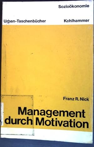 Imagen del vendedor de Management durch Motivation. (Nr. 505) Urban-Taschenbcher a la venta por books4less (Versandantiquariat Petra Gros GmbH & Co. KG)