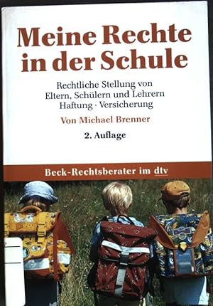 Bild des Verkufers fr Meine Rechte in der Schule (Nr. 5665) Beck-Rechtsberater zum Verkauf von books4less (Versandantiquariat Petra Gros GmbH & Co. KG)