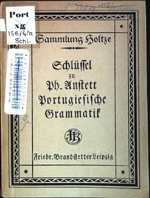 Seller image for Schlssel zu den Aufgaben in der Portugiesischen Grammatik Sammlung Holtze for sale by books4less (Versandantiquariat Petra Gros GmbH & Co. KG)