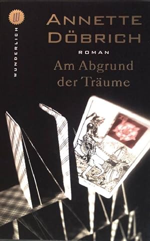 Bild des Verkufers fr Am Abgrund der Trume : Roman. (Nr. 26300) Wunderlich-Taschenbuch zum Verkauf von books4less (Versandantiquariat Petra Gros GmbH & Co. KG)