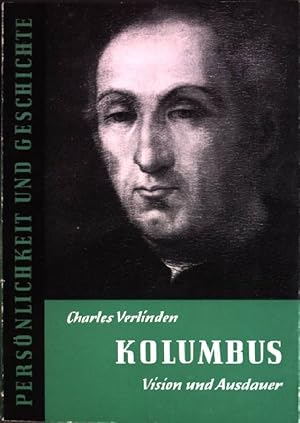Image du vendeur pour Kolumbus: Vision und Ausdauer (Nr. 25) Persnlichkeit und Geschichte mis en vente par books4less (Versandantiquariat Petra Gros GmbH & Co. KG)