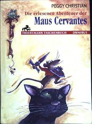 Seller image for Die erlesenen Abenteuer der Maus Cervantes. (Omnibus ; Bd. 26024 ) for sale by books4less (Versandantiquariat Petra Gros GmbH & Co. KG)