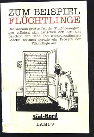 Image du vendeur pour Zum Beispiel Flchtlinge. Sd-Nord - Nr. 7 mis en vente par books4less (Versandantiquariat Petra Gros GmbH & Co. KG)