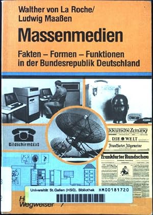 Seller image for Massenmedien: Fakten - Formen - Funktionen in der Bundesrepublik Deutschland. Heidelberger Wegweiser. for sale by books4less (Versandantiquariat Petra Gros GmbH & Co. KG)