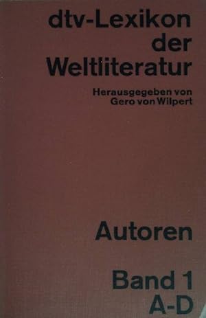 dtv-Lexikon der Weltliteratur. Autoren- Band 1 A-D. (Nr. 3085)