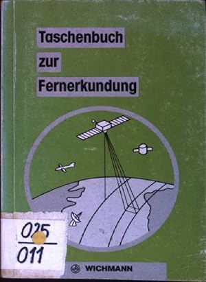 Immagine del venditore per Taschenbuch zur Fernerkundung. venduto da books4less (Versandantiquariat Petra Gros GmbH & Co. KG)