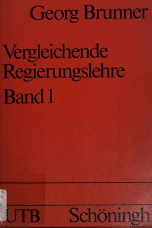 Imagen del vendedor de Vergleichende Regierungslehre. Band 1. (Nr. 956) UTB a la venta por books4less (Versandantiquariat Petra Gros GmbH & Co. KG)