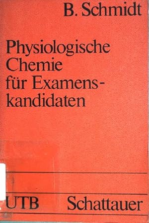 Bild des Verkufers fr Physiologische Chemie fr Examenskandidaten (Nr. 290) UTB zum Verkauf von books4less (Versandantiquariat Petra Gros GmbH & Co. KG)