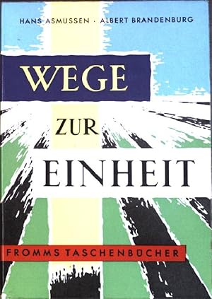 Imagen del vendedor de Wege zur Einheit (Nr. 1) a la venta por books4less (Versandantiquariat Petra Gros GmbH & Co. KG)