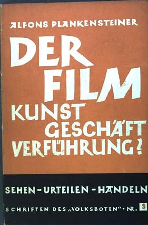 Imagen del vendedor de Der Film Kunst, Geschft, Verfhrung? (Nr. 3) a la venta por books4less (Versandantiquariat Petra Gros GmbH & Co. KG)