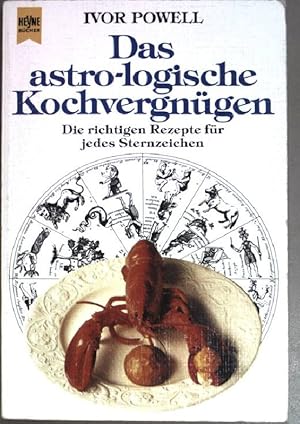 Immagine del venditore per Das astro-logische Kochvergngen : (Heyne-Bcher Nr. 4363) venduto da books4less (Versandantiquariat Petra Gros GmbH & Co. KG)