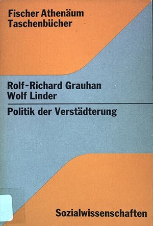 Immagine del venditore per Politik der Verstdterung. Fischer-Athenum-Taschenbcher ; (Nr 4030) : Sozialwiss. venduto da books4less (Versandantiquariat Petra Gros GmbH & Co. KG)