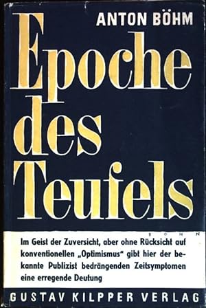 Image du vendeur pour Epoche des Teufels: Ein Versuch, mis en vente par books4less (Versandantiquariat Petra Gros GmbH & Co. KG)