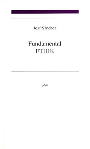 Bild des Verkufers fr Fundamental-Ethik. zum Verkauf von books4less (Versandantiquariat Petra Gros GmbH & Co. KG)