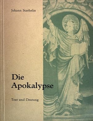 Bild des Verkufers fr Die Apokalypse. Text und Deutung. zum Verkauf von books4less (Versandantiquariat Petra Gros GmbH & Co. KG)