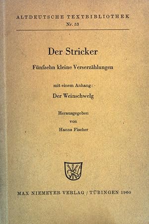 Imagen del vendedor de Der Stricker :Fnfzehn kleine Verserzhlungen. (ATB 53) a la venta por books4less (Versandantiquariat Petra Gros GmbH & Co. KG)