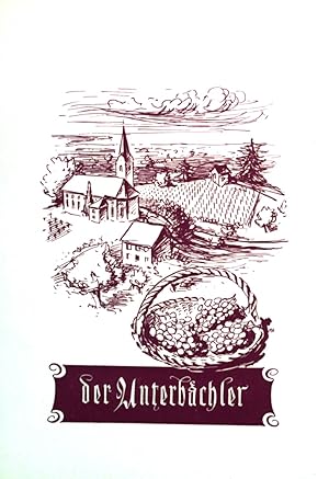 Imagen del vendedor de Der Unterbchler und sein Weinberg. a la venta por books4less (Versandantiquariat Petra Gros GmbH & Co. KG)