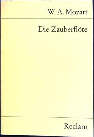 Bild des Verkufers fr Die Zauberflte: Oper in Zwei Aufzgen. Universal-Bibliothek - Nr. 9504. zum Verkauf von books4less (Versandantiquariat Petra Gros GmbH & Co. KG)