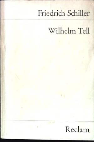 Seller image for Wilhelm Tell: Schauspiel. Universal-Bibliothek - Nr. 12. for sale by books4less (Versandantiquariat Petra Gros GmbH & Co. KG)