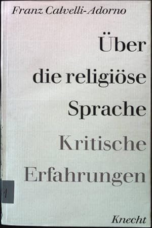 Seller image for ber die religise Sprache: Kritische Erfahrungen. for sale by books4less (Versandantiquariat Petra Gros GmbH & Co. KG)