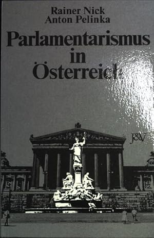 Bild des Verkufers fr Parlamentarismus in sterreich. zum Verkauf von books4less (Versandantiquariat Petra Gros GmbH & Co. KG)