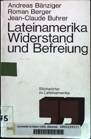 Seller image for Lateinamerika: Widerstand und Befreiung. Stichwrter zu Lateinamerika - Nr. 31. for sale by books4less (Versandantiquariat Petra Gros GmbH & Co. KG)