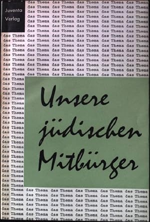 Immagine del venditore per Unsere jdischen Mitbrger. venduto da books4less (Versandantiquariat Petra Gros GmbH & Co. KG)