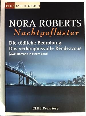 Bild des Verkufers fr Nachtgeflster; - Die tdliche Bedrohung und Das verhngnisvolle Rendezvous.(Zwei Romane) zum Verkauf von books4less (Versandantiquariat Petra Gros GmbH & Co. KG)