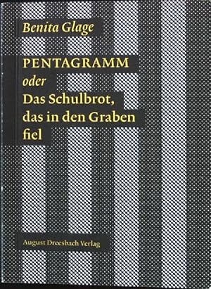 Bild des Verkufers fr Pentagramm oder das Schulbrot, das in den Graben fiel. zum Verkauf von books4less (Versandantiquariat Petra Gros GmbH & Co. KG)