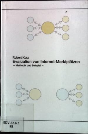 Seller image for Evaluation von Internet-Marktpltzen: Methodik und Beispiel. for sale by books4less (Versandantiquariat Petra Gros GmbH & Co. KG)