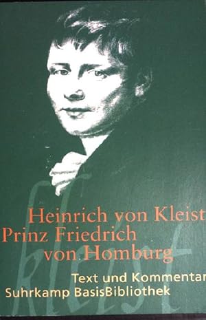 Bild des Verkufers fr Prinz Friedrich von Homburg : ein Schauspiel. (Suhrkamp-BasisBibliothek ; 105) zum Verkauf von books4less (Versandantiquariat Petra Gros GmbH & Co. KG)