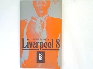 Seller image for Liverpool 8. for sale by books4less (Versandantiquariat Petra Gros GmbH & Co. KG)