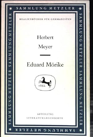 Bild des Verkäufers für Eduard Mörike. (Nr 8) Sammlung Metzler ; Abt. D. Literaturgeschichte zum Verkauf von books4less (Versandantiquariat Petra Gros GmbH & Co. KG)