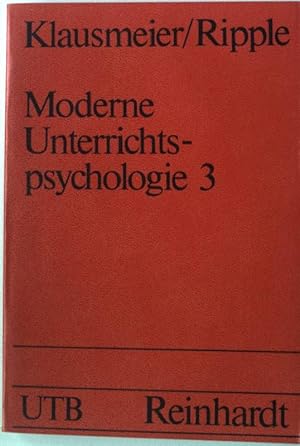 Seller image for Moderne Unterrichtspsychologie Band 3: Lernen und Lernerfolg. Uni-Taschenbcher ; (Nr 452) for sale by books4less (Versandantiquariat Petra Gros GmbH & Co. KG)